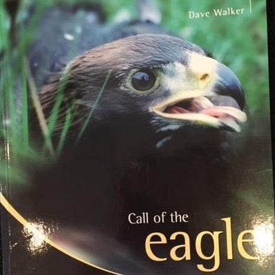 Call of the Eagle by Dave Walker