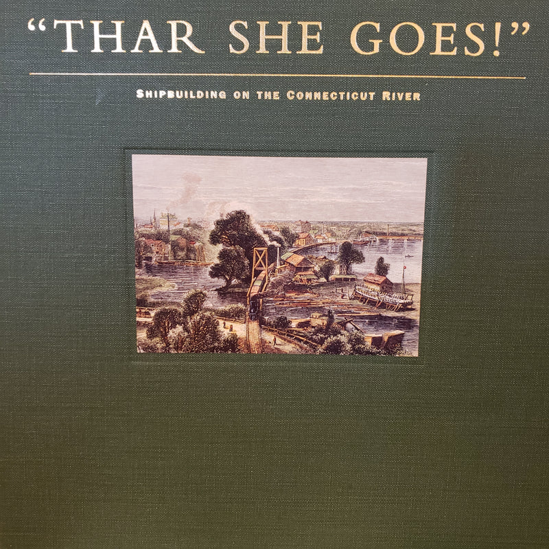 "Thar She Goes!" - Hardcover by Ellsworth S. Grant