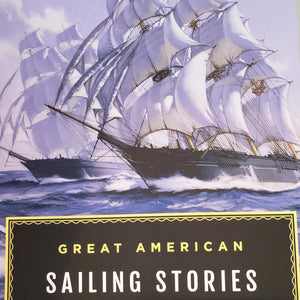 Great American Sailing Stories by Tom McCarthy