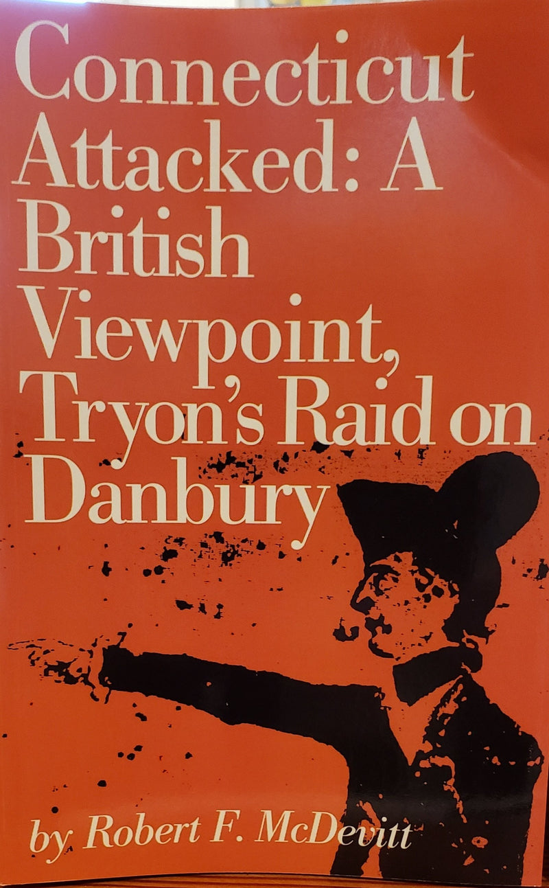 Connecticut Attacked:  by Robert F. McDevitt