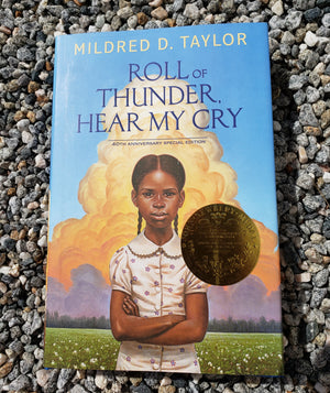 Roll of Thunder, Hear My Cry by Mildred D. Taylor - hardcover