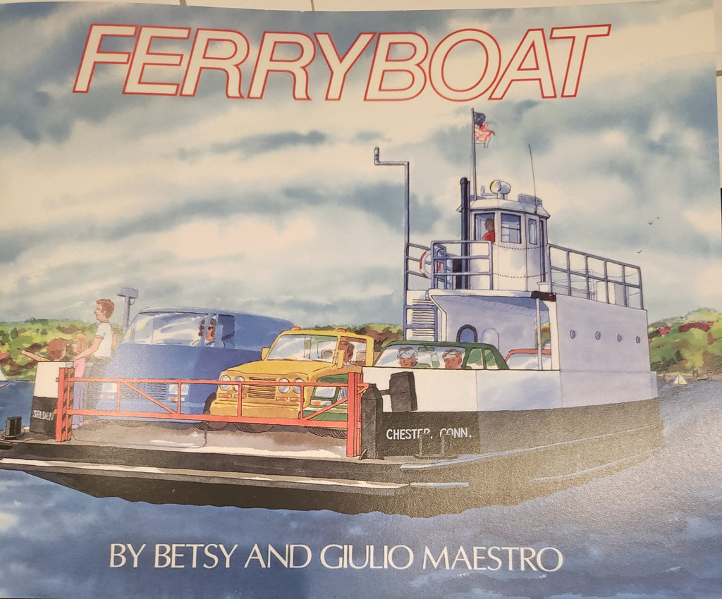 Ferryboat by Betsy and Giulio Maestro