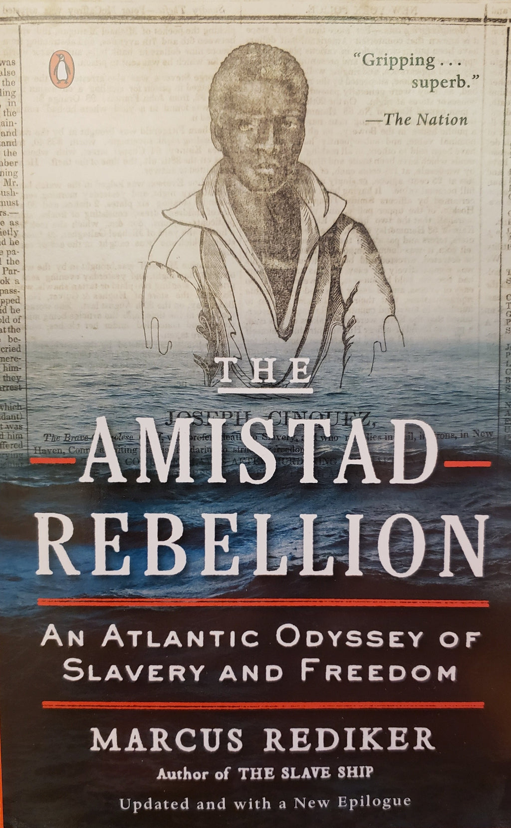 The Amistad Rebellion by Marcus Rediker
