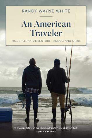 An American Traveler by Randy Wayne White