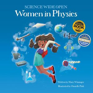 Women in Biology, or Chemistry, or Physics by Mary Wissinger