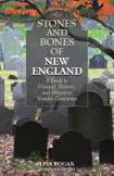 Stones & Bones of New England by Lisa Rogak